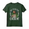 Life Is Better With Chickens - Gallina Maglietta Divertente Regalo per Amanti degli Uccelli da Fattoria - Ideale per Natale o Compleanno