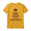 Non riesco a mantenere la calma, vengo da City Manchester - Maglietta divertente per uomini, donne e famiglie - Ideale per Compleanno e Natale