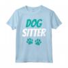 Dog Sitter Lavoro Cucciolo - Divertente Maglietta per Dog Sitting e Amanti dei Cani - Regalo di Compleanno o Natale