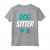 Dog Sitter Lavoro Cucciolo - Divertente Maglietta per Dog Sitting e Amanti dei Cani - Regalo di Compleanno o Natale