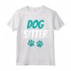 Dog Sitter Lavoro Cucciolo - Divertente Maglietta per Dog Sitting e Amanti dei Cani - Regalo di Compleanno o Natale