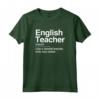 English Teacher Noun Definition Normal Only Cooler Gift Maglietta - Funny Tee for Language Teachers - Perfect Classroom Theme Shirt