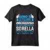 Orgoglioso Fratello della Migliore Sorella del Mondo - Maglietta Divertente per Compleanno - Regalo per Festa del Papà e Natale