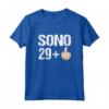 Sono 29+ Divertente regalo per il 30° compleanno Maglietta - Ideale per Amici e Familiari - Acquista Online
