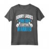 Sorry Ladies - Addio al celibato Groomsmen Getaway Maglietta per Matrimonio - Regalo Divertente per Sposo e Testimoni