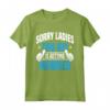Sorry Ladies - Addio al celibato Groomsmen Getaway Maglietta per Matrimonio - Regalo Divertente per Sposo e Testimoni