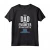 Sono una camicia da papà e ingegnere, niente mi spaventa - T-shirt divertente per papà ingegnere - Regalo ideale per Compleanno, Natale, o Festa del Papà
