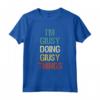I'm Giusy Doing Giusy Things - Maglietta Personalizzata con Nome Giusy - Regalo Divertente per Compleanno