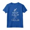 Calma E Suona Il Violino - Maglietta Musicale per Violinisti - Idea Regalo per Natale o Compleanno