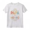 Ho Due Nomi - Papà Nonno Figlio Figlia - Festa del Papà Maglietta Divertente - Ideale per Compleanno e Regalo Unico