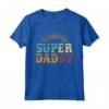 Superdaddy - Maglietta per la Festa del Papà con Scritta Papà - Regalo Divertente per Compleanni e Natale