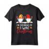 I'm Dreaming Of A Wine Christmas - Drink Gnomo Bevitore Maglietta Natalizia - Perfetta per gli Amanti degli Gnomi