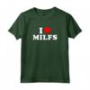 I Love Heart MILFs Day And Mature Women's Funny Shirt Maglietta - Perfect MILF Gift for Valentine's Day and Birthdays