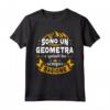 Sono Un Geometra e Quindi Ho Sempre Ragione - Maglietta Divertente per Uomo - Regalo per Geometra a Natale, Laurea, Compleanno