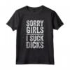 SORRY GIRLS I SUCK DICKS - Divertente Regalo Gay Maglietta Vintage - Ideale per Orgoglio Gay - Acquista Online