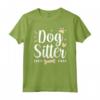 I Love My Job as a Dog Sitter - Maglietta Divertente per Amanti dei Cani e del Dog Sitting - Idea Regalo Originale