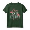 Never Skip Leg Day - Divertente Design Fenicottero Maglietta per Fitness in Palestra - Ideale per Amanti degli Animali Esotici