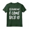 Penso che sia come dico - Maglietta con Frase Divertente per Uomini e Donne - Ideale per Regali Ironici
