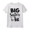 Big Sister To Be 2023 - Maglietta Annuncio di Gravidanza per Sorella Maggiore - Ideale per Baby Shower o Regalo