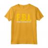 FBI Female Body Inspector Acronym Lover Novelty Collector Maglietta - Regalo Divertente per Collezionisti e Amanti degli Acronimi