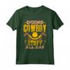 Fare Cose Da Cowboy Tutto Il Giorno Texas Carino Cowboys Maglietta - Ideale per Compleanno o Natale - Acquista T-shirt Cowboy Online