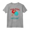 Ping Pong sta chiamando e devo andare - Divertente Maglietta per Amanti del Ping Pong - Regalo Compleanno o Natale