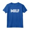 MILF Rosa Maglietta - Design Divertente - Regalo per Moglie Sexy o Fidanzata - Ideale per Festa della Mamma, Compleanno o Natale