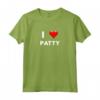 I Love PATTY T-Shirt - Maglietta Divertente per Patty - Ideale per Regalo di Compleanno