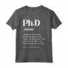 Ph.D Dottorato di Ricerca - Maglietta Divertente per la Laurea del 2021 - Ideale per Dottori in Filosofia e Accademici