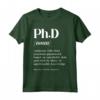 Ph.D Dottorato di Ricerca - Maglietta Divertente per la Laurea del 2021 - Ideale per Dottori in Filosofia e Accademici