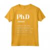 Ph.D Dottorato di Ricerca - Maglietta Divertente per la Laurea del 2021 - Ideale per Dottori in Filosofia e Accademici