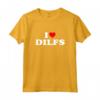 Funny I Love DILFs Red Heart Cool Maglietta - Perfect DILF Gift for Friends and Family - Buy Now!