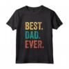 Best Dad Ever - Maglietta Vintage Retro per la Festa del Papà - Regalo retrò per il tuo papà