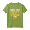Nato Per Bere Costretto A Lavorare - Maglietta Divertente per Amante della Birra - Ideale Regalo per gli Appassionati di Birra