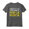 Maglietta Fortunata Per La Pesca - Divertente Regalo per Pescatore - Ideale per Amanti della Pesca (Tee Shirt ID: S018239)
