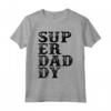 Superdaddy - Maglietta per la Festa del Papà con scritta Papà - Regalo Divertente per Papà e Nonno - Ideale per Compleanno o Natale