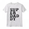 Superdaddy - Maglietta per la Festa del Papà con scritta Papà - Regalo Divertente per Papà e Nonno - Ideale per Compleanno o Natale