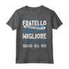 Super Regalo Miglior Fratello del Mondo - Maglietta Divertente per Compleanno o Natale - Ideale per la Festa del Papà