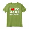 I Love To Make Boys Cry - Maglietta Vintage per Donne Che Amano Stili Originali - Acquista Online Design Divertente