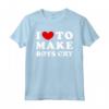I Love To Make Boys Cry - Maglietta Vintage per Donne Che Amano Stili Originali - Acquista Online Design Divertente