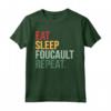 Eat Sleep Foucault Ripetere Filosofia Post-strutturalismo Maglietta - Design Colorato per Studenti e Appassionati - Acquista Online
