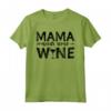 Mama Needs Some Wine - Vino Maglietta per Mamme - Idea Regalo Divertente per Festa della Mamma