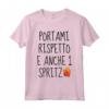 Portami Rispetto E Anche Uno Spritz - Maglietta per Amanti dello Spritz e del Vino - Regalo Divertente per Natale