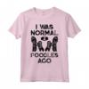 I Was Normal 2 Poodles Ago - Funny Poodle Dog Lover Gifts Men's Maglietta - Retro Vintage Clothing for Poodle Owners
