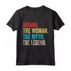 Nome Ariana La Donna Il Mito E La Leggenda - T-shirt Personalizzata per un Regalo di Compleanno Unico - Design Divertente