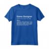 Game Designer Ovvero Artista di Videogiochi - T-shirt Programmazione e Sviluppo Software - Ideale Regalo per Sviluppatori e Designer di Giochi