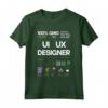 UI UX Designer Skills Caffè Vino - Maglietta divertente per Progettisti Web - Ideale come Regalo per Tecnologici
