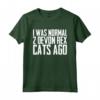 I was normal 2 devon rex cats ago - Devon Rex Maglietta per Amanti dei Gatti Devon Rex - Regalo Divertente per Proprietari di Devon Rex