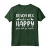 Cats Make Me Happy You Not So Much Devon Rex Cat Maglietta - Design Unico per Amanti dei Gatti Devon Rex - Regalo Perfetto per Proprietari di Gatti