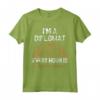 Io sono un DIPLOMAT Every Hour Is Happy Hour T-Shirt - Maglietta DIPLOMATS - Idee Regalo per Dipendenti